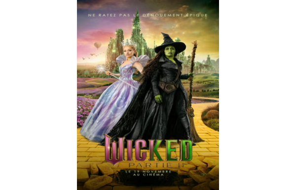 Gagnez un voyage à Londres pour la PREMIÈRE EXCLUSIVE DE WICKED: FOR GOOD