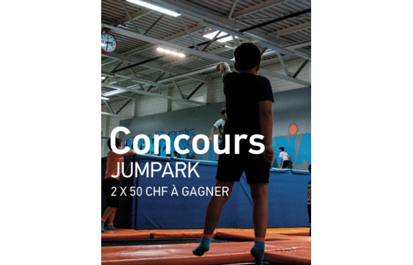 Gagnez un bon d'une valeur de CHF 50.- au Jumpark