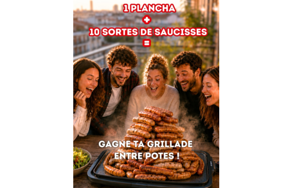 Gagnez 1 plancha et pas une, ni deux… mais 10 sortes, soit 130 saucisses pour l’inaugurer comme il se doit !