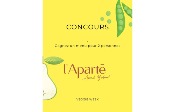 Gagnez 2 menus éphémères, servis uniquement lors du déjeuner, au restaurant L'aparté à Genève, un écrin gastronomique niché au cœur de Genève
